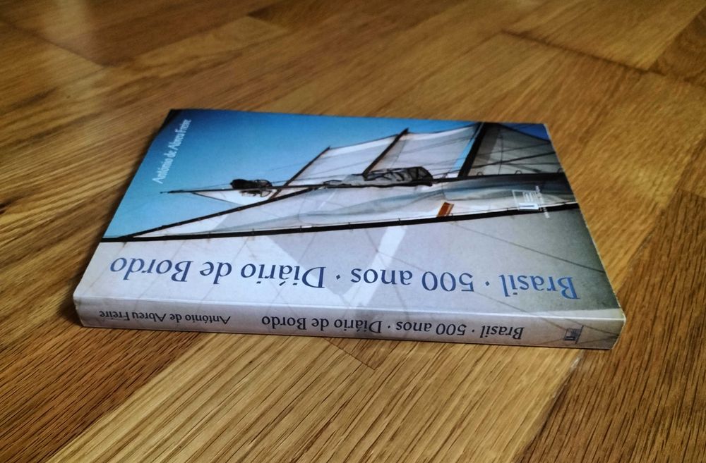 António de Abreu Freire - Brasil 500 anos - Diário de bordo