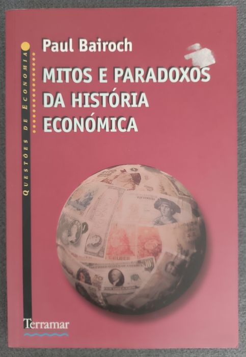 Livro: Mitos e Paradoxos da História Económica de Paul Bairoch