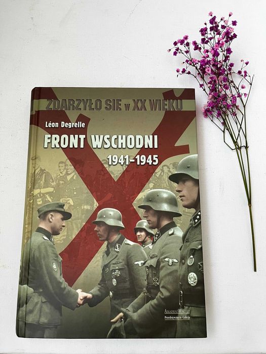 Front Wschodni 1941-1945 - Leon Degrelle