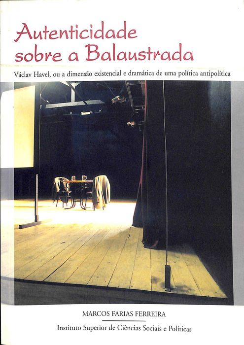 "Autenticidade sobre a Balaustrada" de Marcos Farias Ferreira