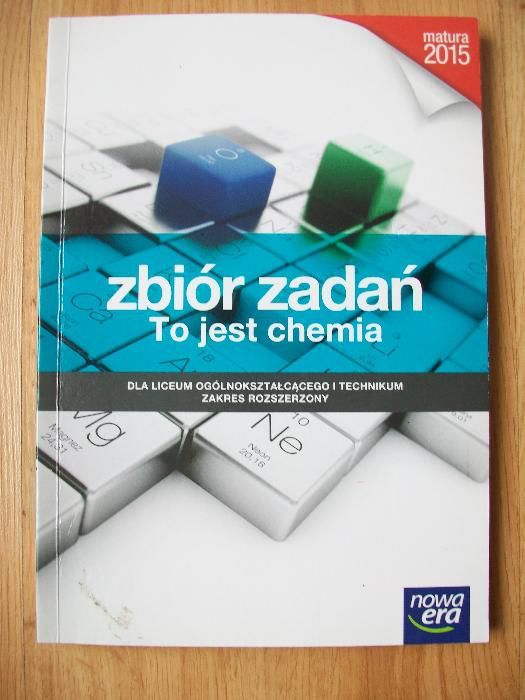 Zbiór zadań To jest chemia