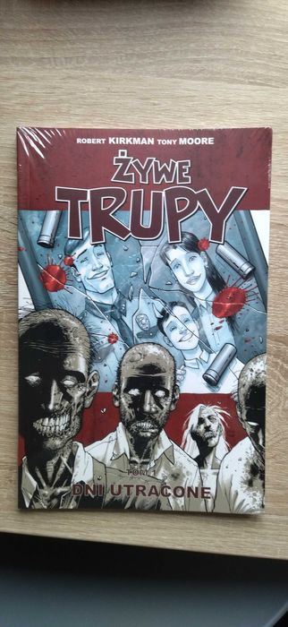 NOWY W FOLII komiks Żywe trupy tom 1 Dni utracone