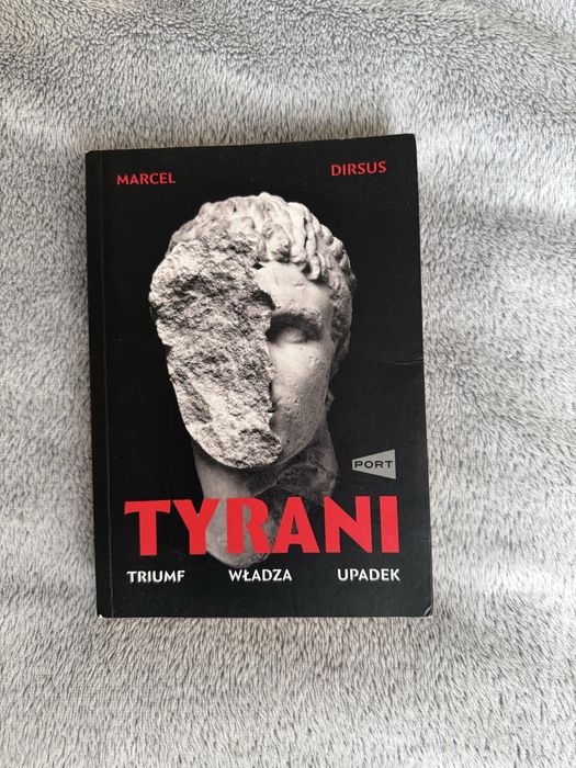 Książka „Tyrani” Marcel Dirsus