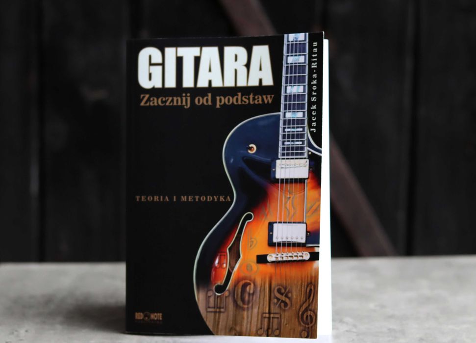 Podręcznik do nauki gry na gitarze Gitara. Zacznij od podstaw.