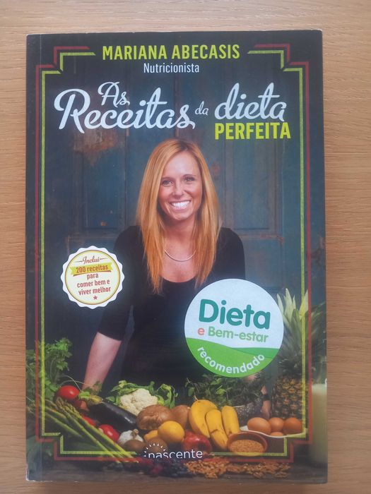 As receitas da dieta perfeita - Mariana Abecasis