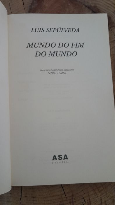 Mundo do fim do mundo  - Luís Sepúlveda