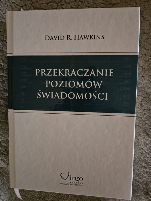 Przekraczanie poziomów świadomości  David  R. Hawkins