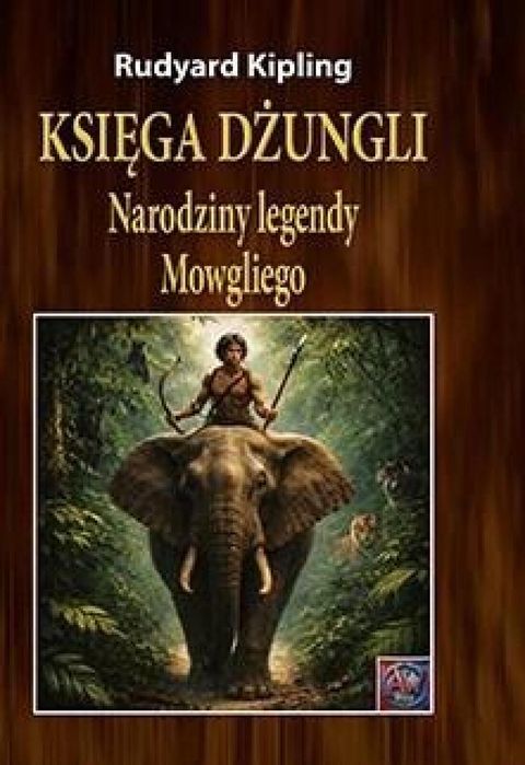 Księga dżungli. Narodziny legendy Mowgliego TW