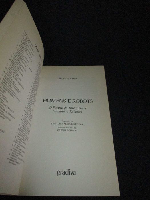 Livro Homens e Robots O futuro da inteligência humana e robótica
