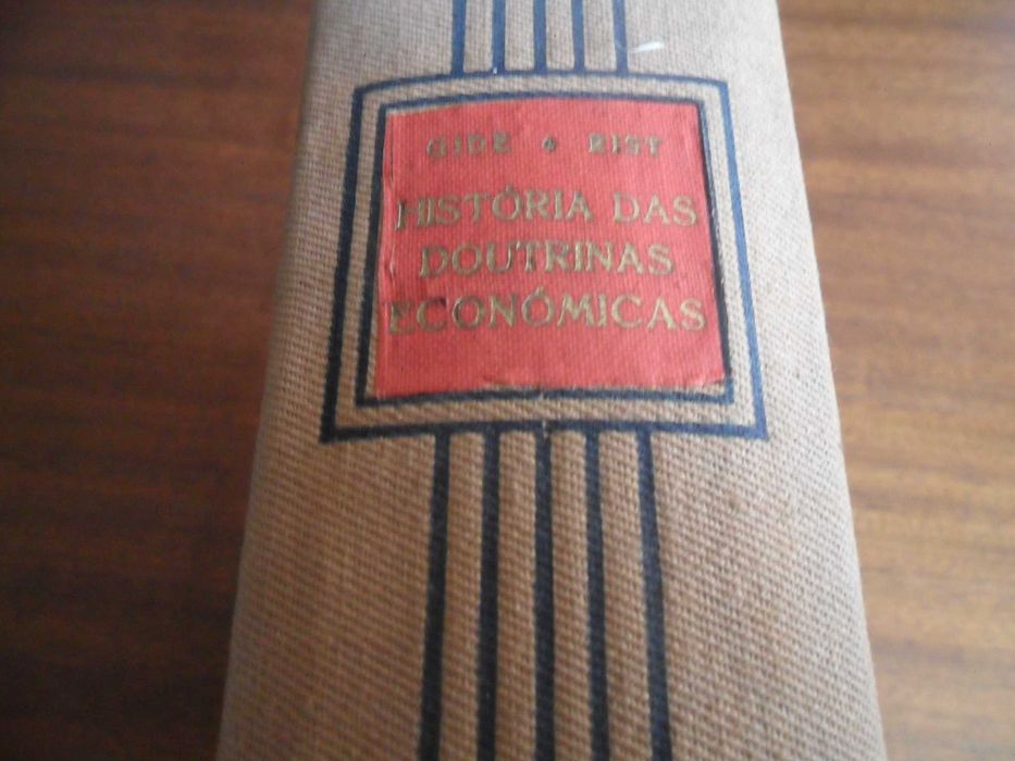 "História das Doutrinas Económicas" de C. Gide e C. Rist - 1ª Ed. 1938