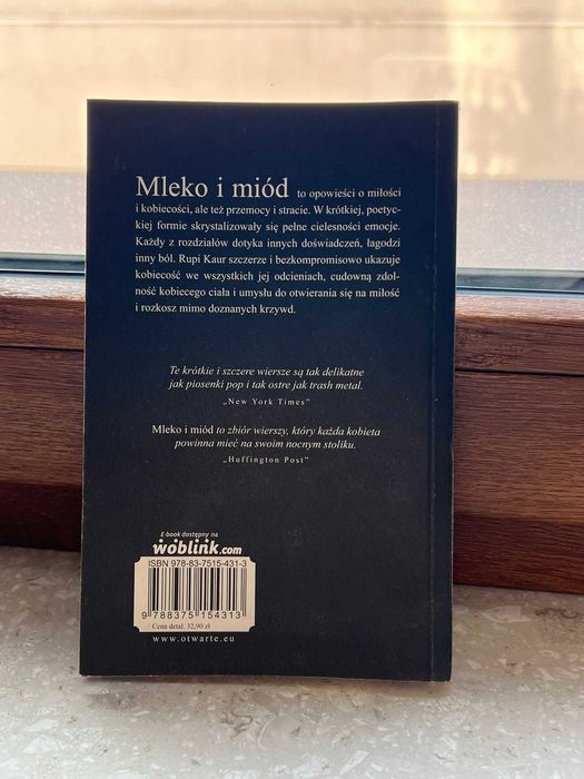 Mleko i miód. Milk AND Honey - Rupi Kaur