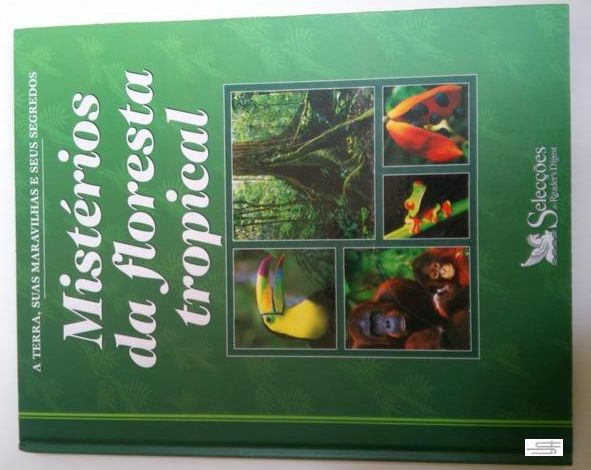 Mistérios da Floresta Tropical.