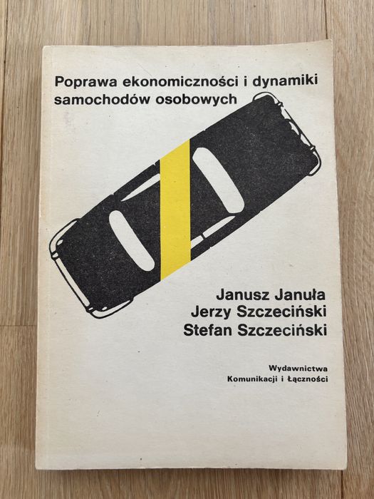 Poprawa ekonomiczności i dynamiki samochodów osobowych- Janusz Januła, oprawa miękka, stan bdb, unikat