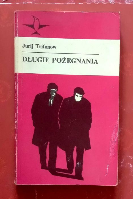 590 Jurij Trifonow Długie Pożegnanie 22
