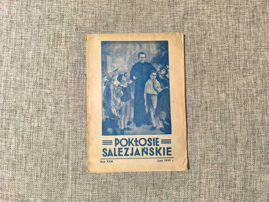 Pokłosie Salezjańskie Rok XXIII. - Luty 1939 roku