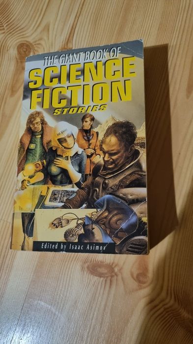 The giant science fiction stories Edited by Isaac Asimov