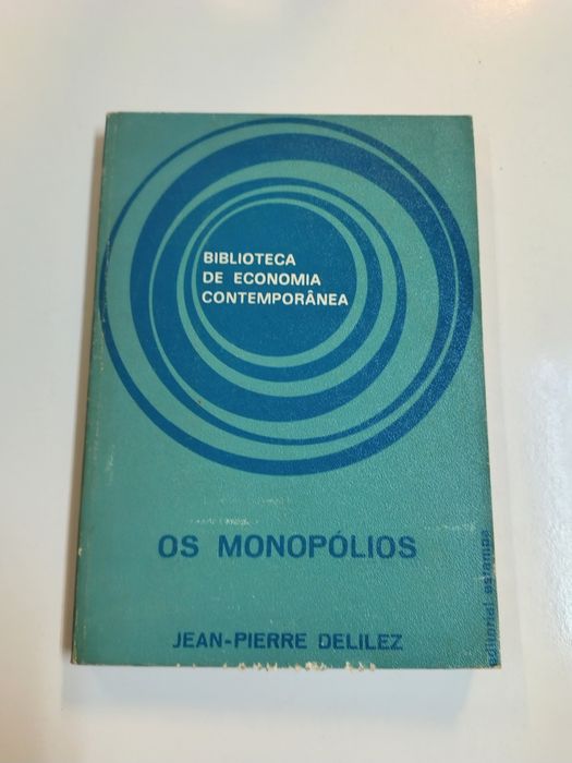 Os monopólios, de Jean-Pierre Delilez