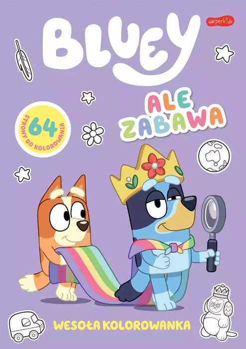 Bluey. Ale zabawa. Wesoła kolorowanka. Harperkids. Nowy Produkt