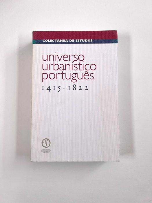 Universo urbanístico português 1415.1822 Colectânea de Estudos