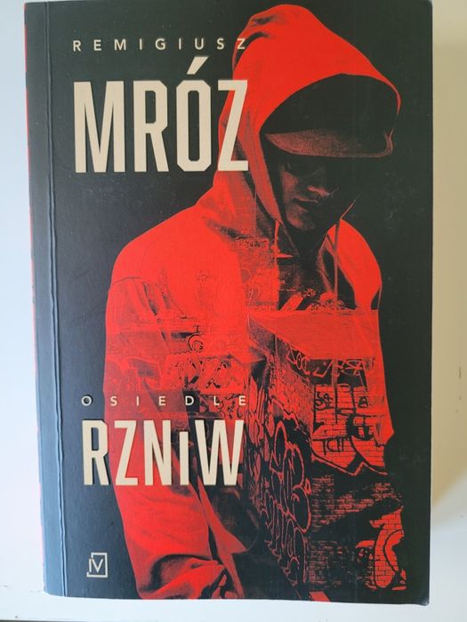 NOWA książka Remigiusz Mróz "Osiedle RZNiW"