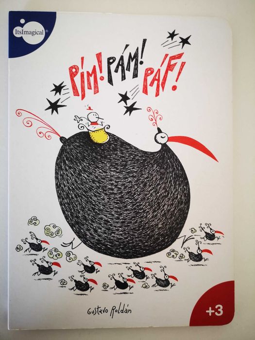 Pim, Pam, Paf - Hardcover, Gustavo Roldan