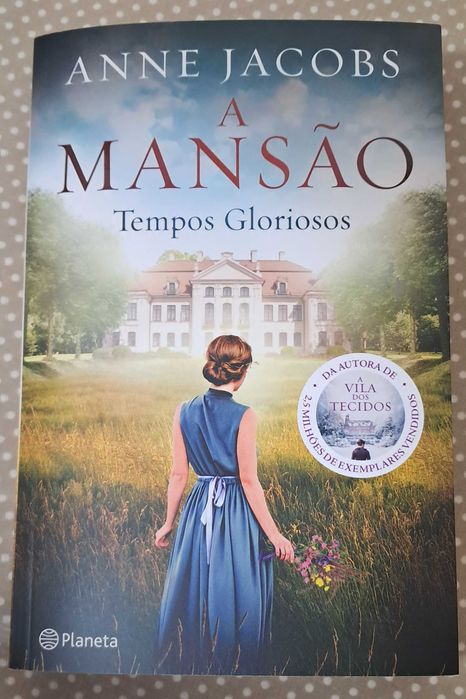 Livro de Anne Jacobs - A Mansão Tempos Gloriosos