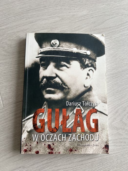 Gułag w oczach zachodu Dariusz Tołczyk polityka
