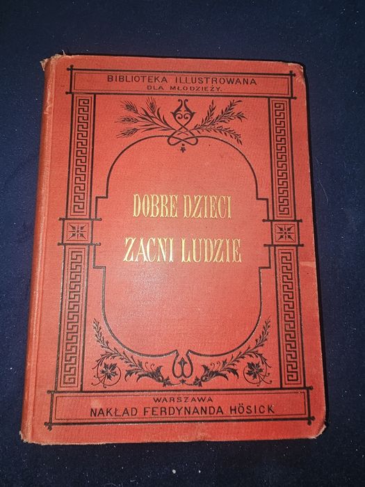 Książka Dobre Dzieci Zacni Ludzie
