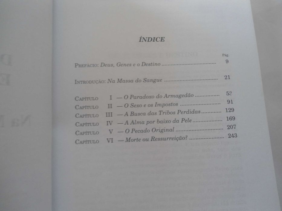 Deus, Genes e o Destino na massa do sangue de Steve Jones