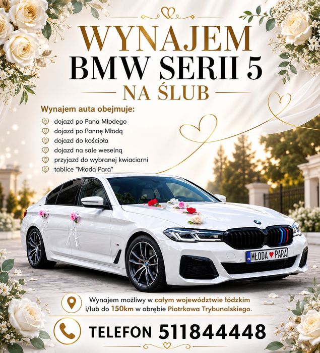 Auto  do ślubu BMW SERIA 5 BIAŁA  wynajem auta samochodu na ślub  Biała Limuzyna