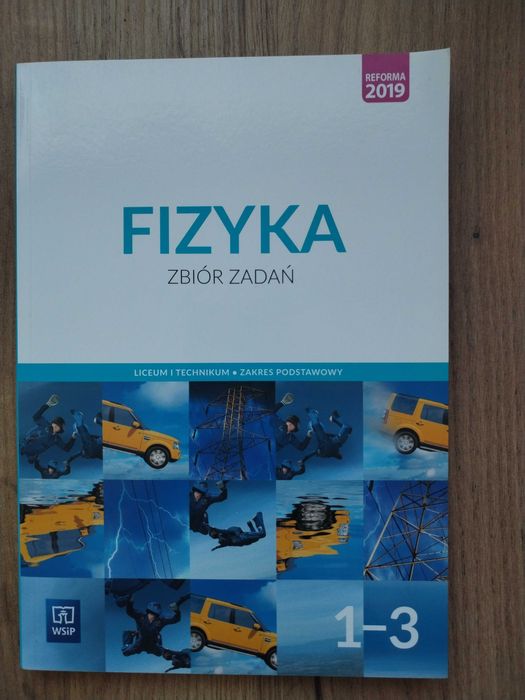 Fizyka 1-3 zbiór zadań WSiP