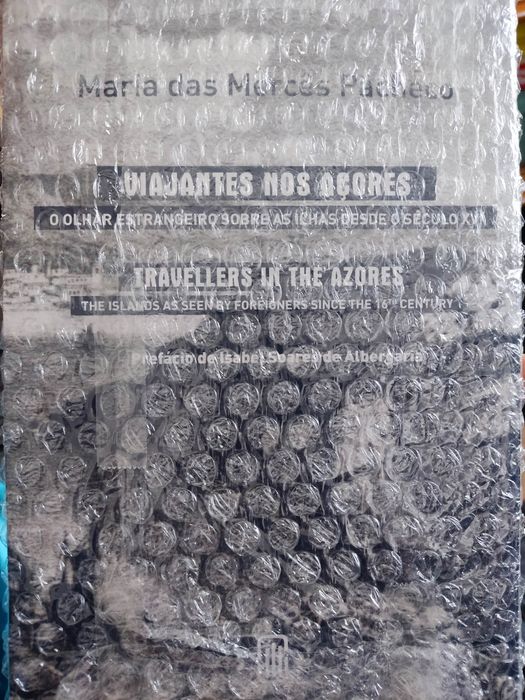 Viajantes nos Açores - o olhar estrangeiro sobre as ilhas