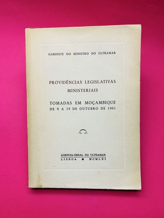 PROVIDÊNCIAS LEGISLATIVAS MINISTERIAIS 1961