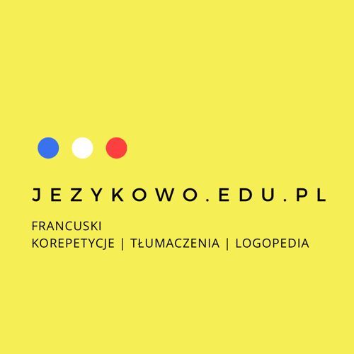 Język francuski korepetycje online. Warszawa, Kraków, Katowice, Wrocła