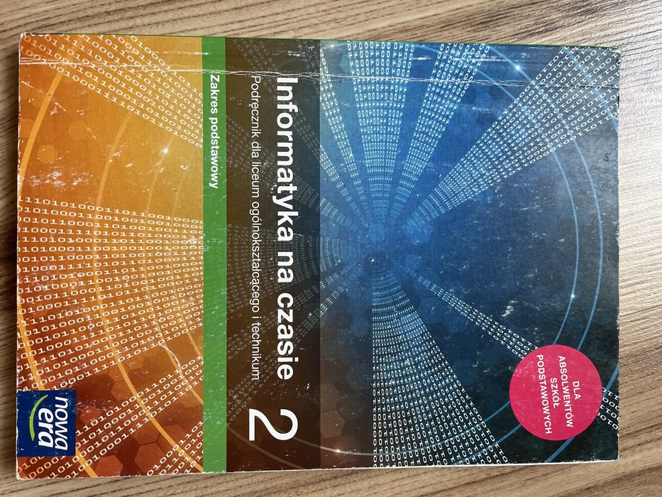 Informatyka na czasie 2-podręcznik dla liceum i technikum