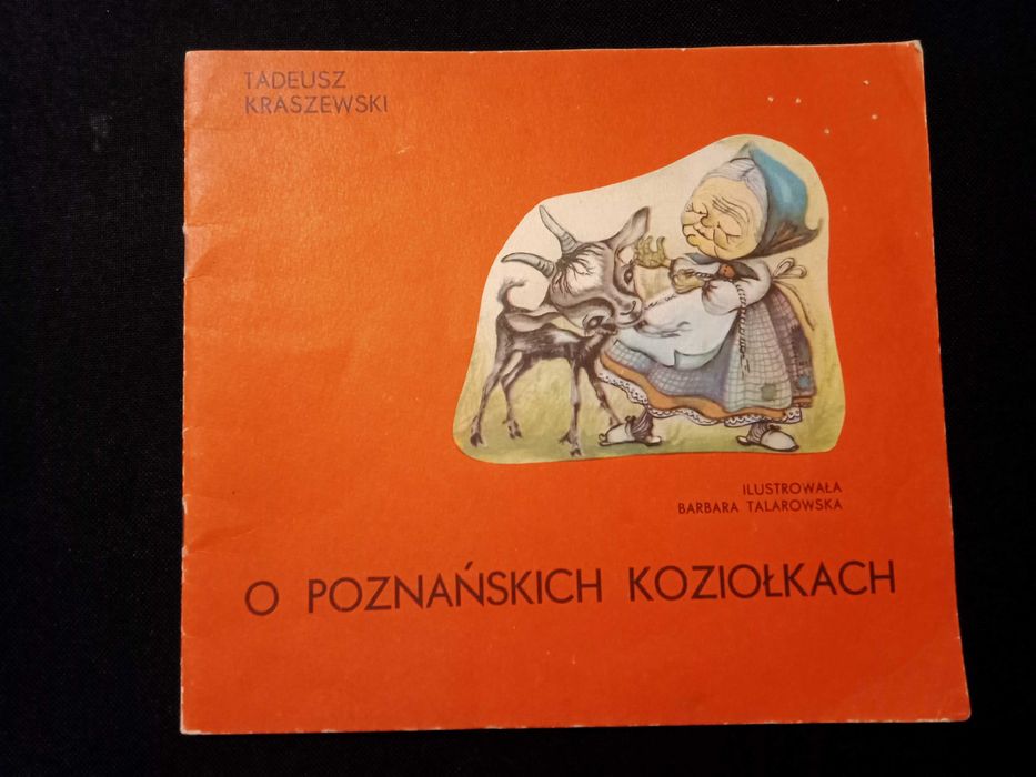 O poznańskich koziołkach Tadeusz Kraszewski