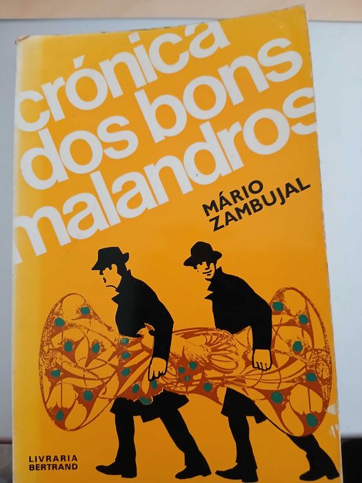 'Crónica dos Bons Malandros', de Mário Zambujal