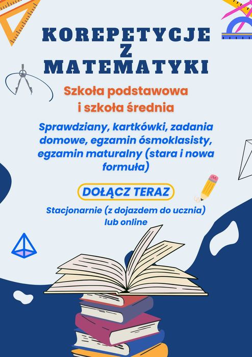 Korepetycje matematyka [DOJAZD DO UCZNIA / ONLINE]