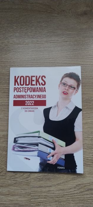 Kodeks postępowania administracyjnego z komentarzem