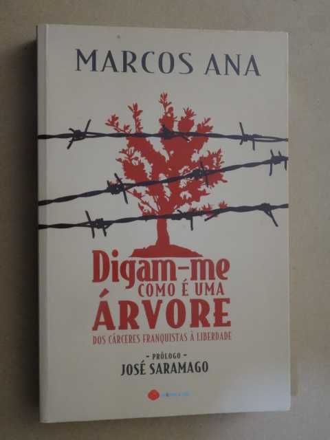 Digam-me Como É Uma Árvore de Marcos Ana