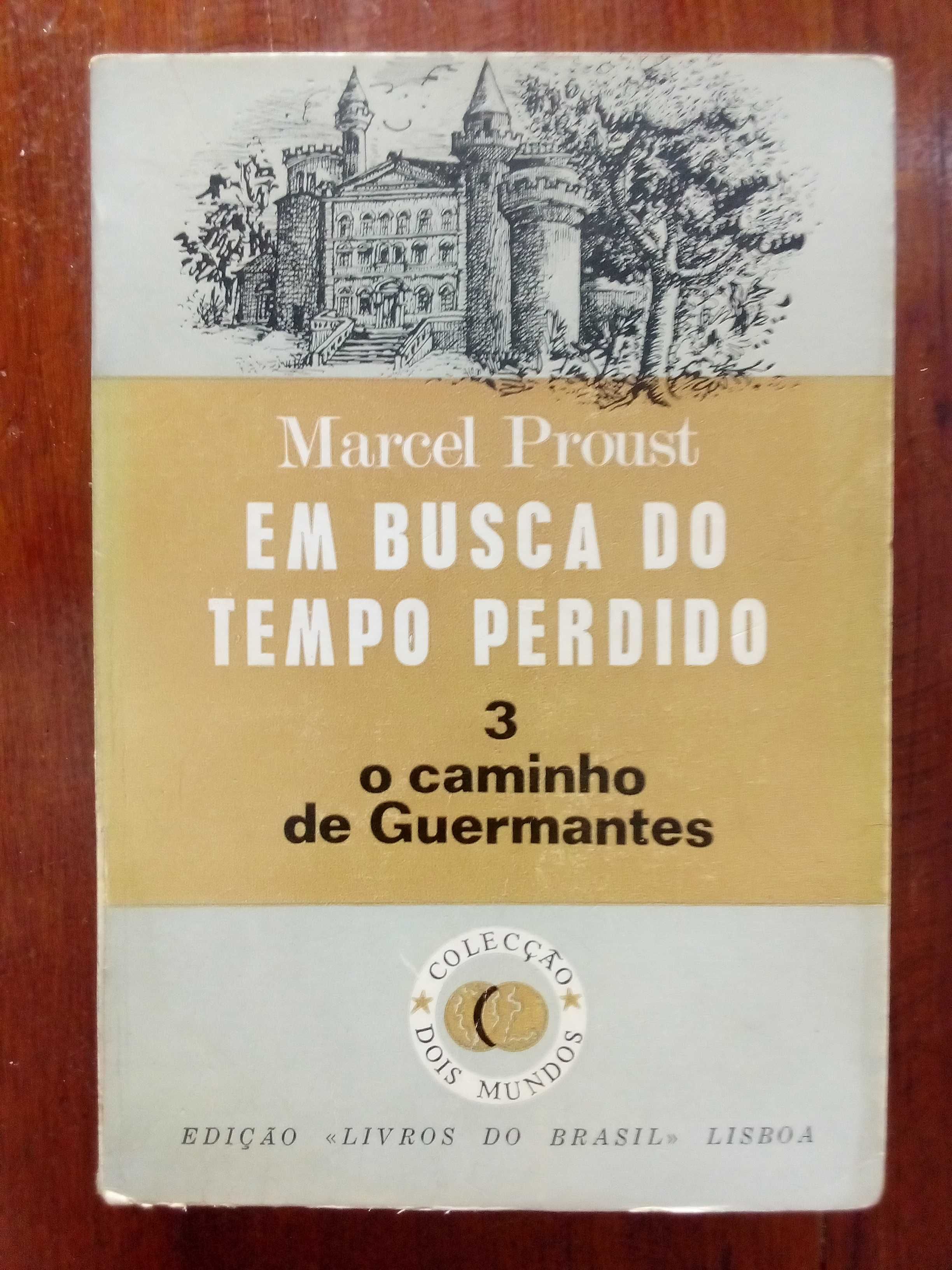 Proust – Em Busca do Tempo Perdido 3 O