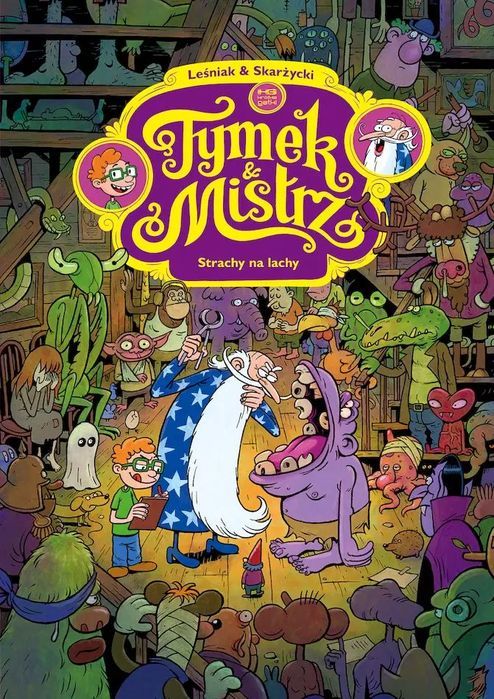 Tymek i Mistrz. Strachy na lachy. Kultura gniewu. Nowy Produkt