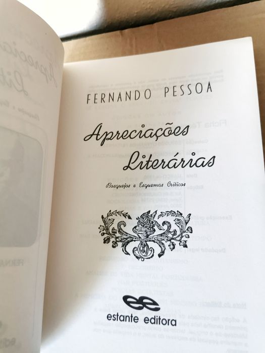 Fernando Pessoa - Apreciações Literárias, bosquejos e esquemas crítico