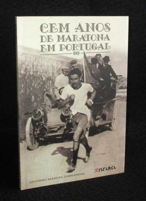 Livro Cem Anos de Maratona em Portugal António Manuel Fernandes 1ª ed