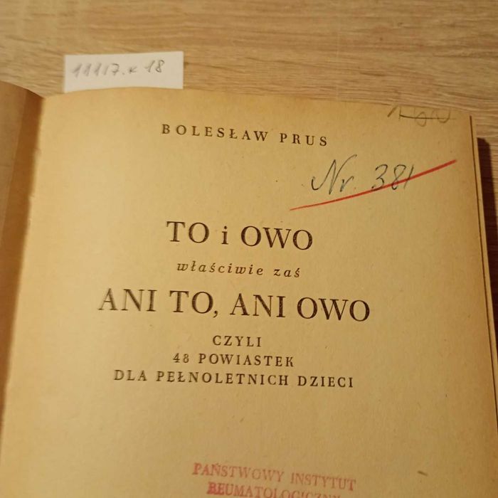 To i owo, właściwie zaś ani to, ani owo, czyli 48 powiastek dla pełnol