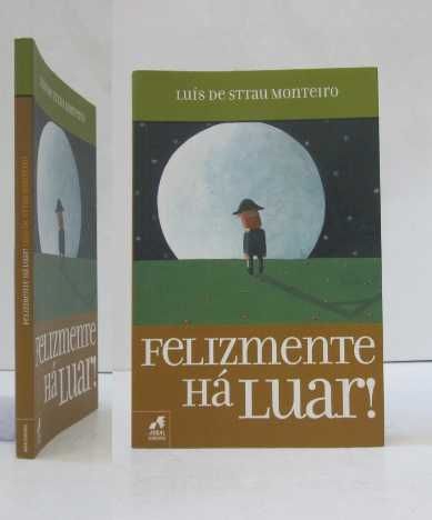 LUÍS de STTAU MONTEIRO - FELIZMENTE HÁ LUAR! (várias edições)