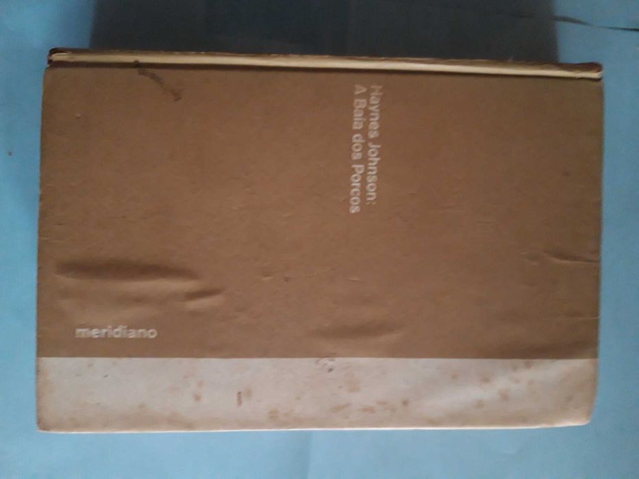 Livro Ref Par 2- A Baía dos Porcos - Haynes Johnson