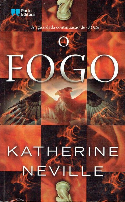 14796

O Fogo
de Katherine Neville