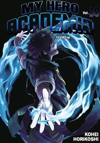 My Hero Academia. Akademia bohaterów. Tom 30