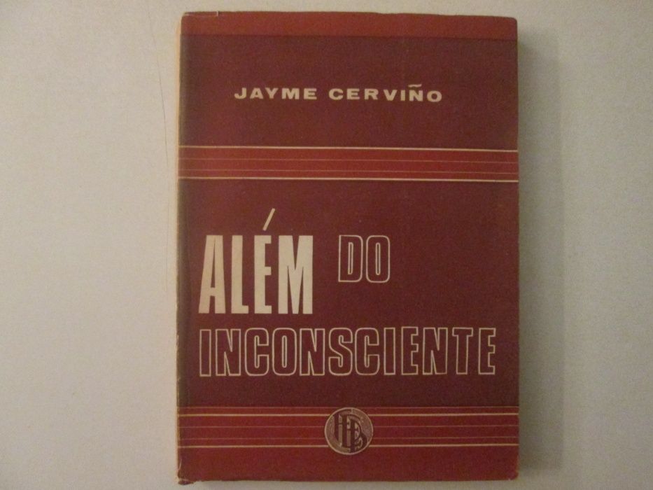Além do inconsciente- Jayme Cerviño